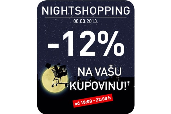 Ovog četvrtka (8. avgust) kika nightshopping!